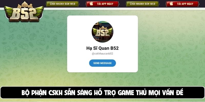 Bộ phận CSKH sẵn sàng hỗ trợ game thủ mọi vấn đề