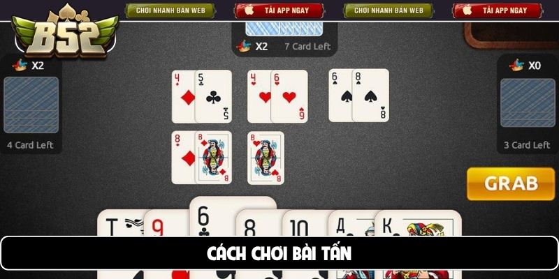 Cách chơi bài Tấn