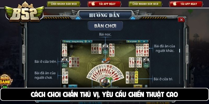 Cách chơi chắn thú vị, yêu cầu chiến thuật cao