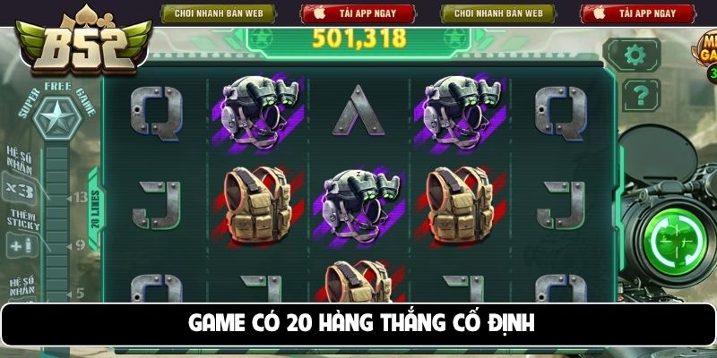 Game có 20 hàng thắng cố định