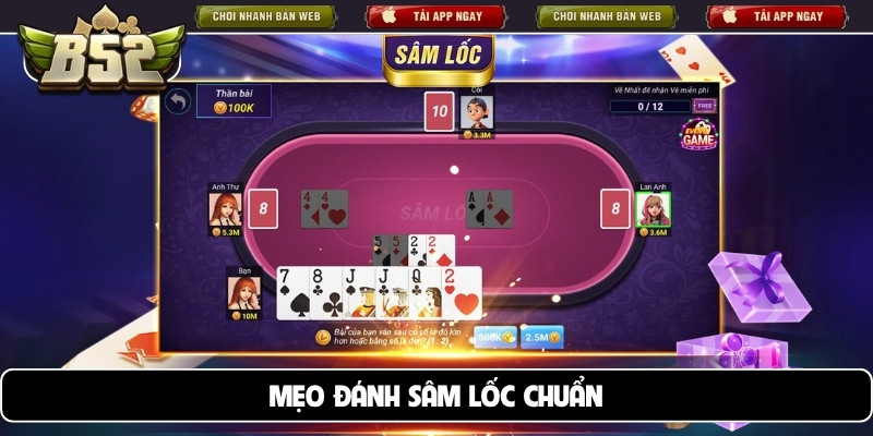 Mẹo đánh sâm lốc chuẩn