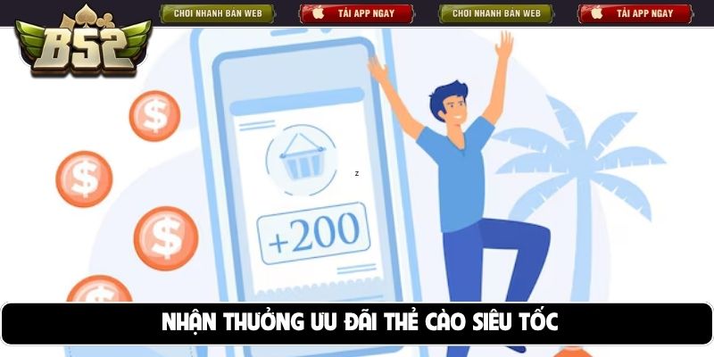 Nhận thưởng ưu đãi thẻ cào siêu tốc