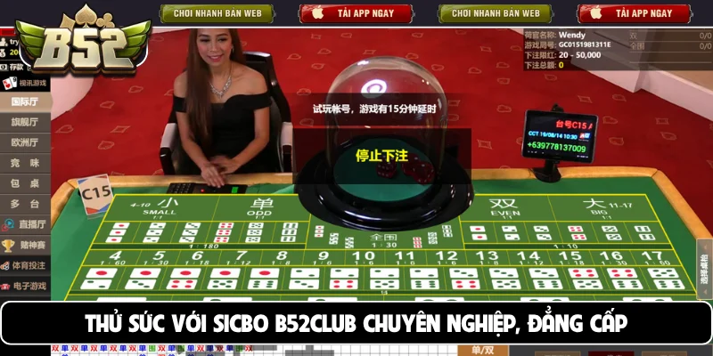 Thử sức với Sicbo B52club chuyên nghiệp, đẳng cấp