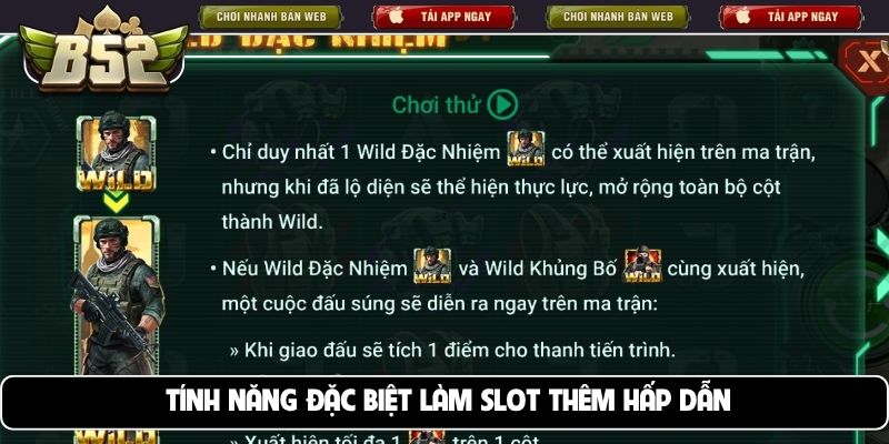 Tính năng đặc biệt làm slot thêm hấp dẫn