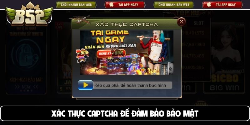Xác thực captcha để đảm bảo bảo mật